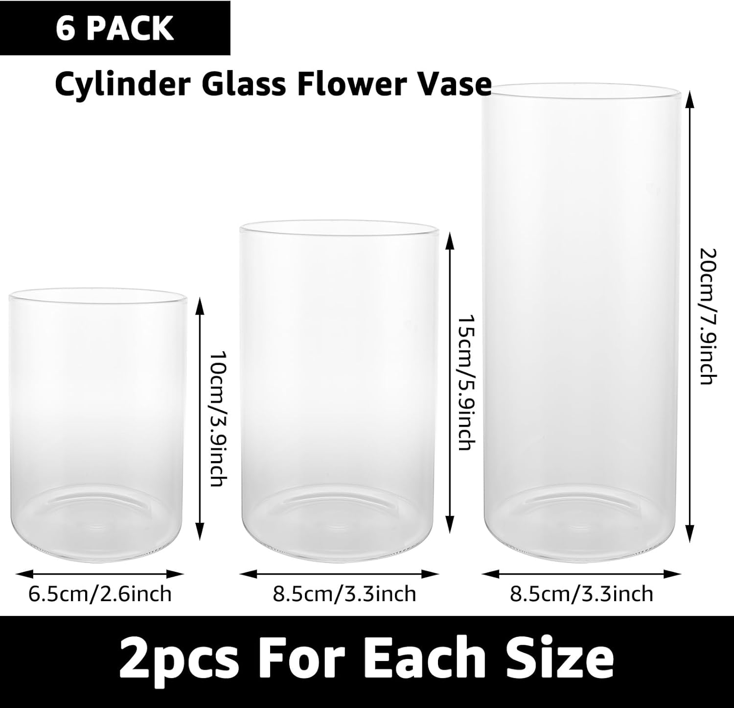 6 Pack Hurricane Candle Holder Glass Cylinder, 4 inch 6 inch 8 inch Glass Candle Holder, 10cm 15cm 20cm Clear Vases Flower Vases for Home Party Decorations Wedding Centrepieces